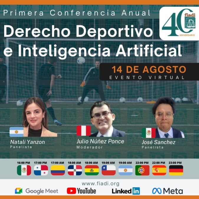 Primera Conferencia Anual FIADI : Derecho Deportivo e Inteligencia Artificial